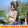About Thara Pyar Ka Yarrr Song